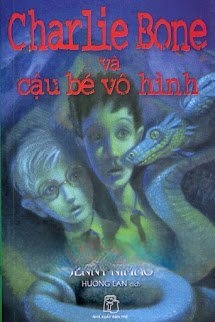 Charlie Bone 3: Charlie Bone Và Cậu Bé Vô Hình