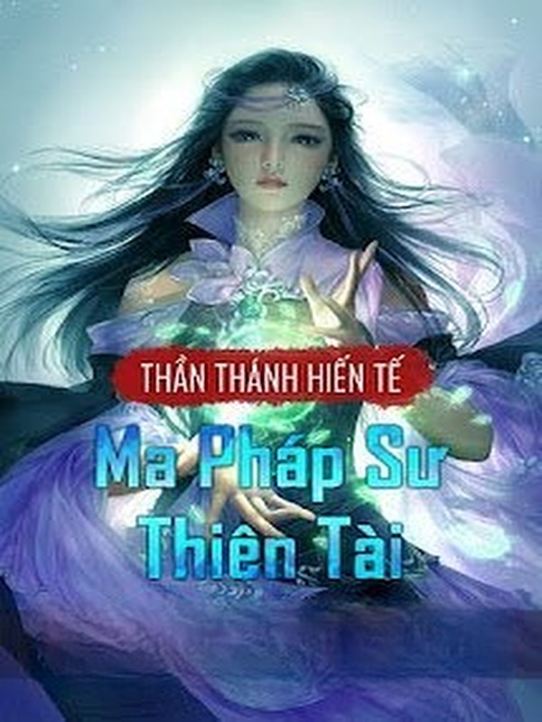 Ma Pháp Sư Thiên Tài