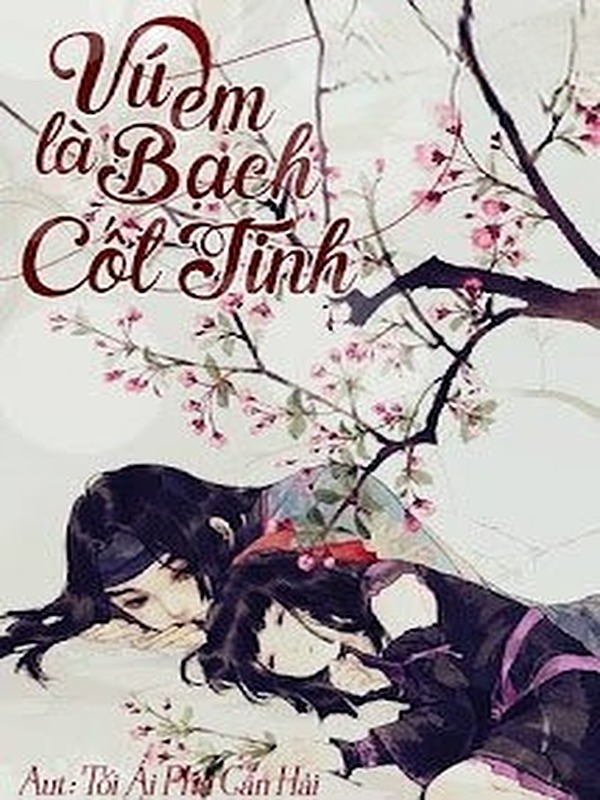 Vú Em Là Bạch Cốt Tinh