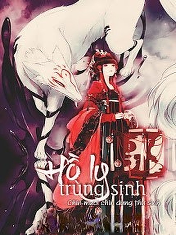 Hồ Ly Trùng Sinh