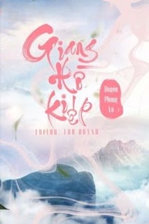 Giang Hồ Kiếp - Huyền Phong Vũ