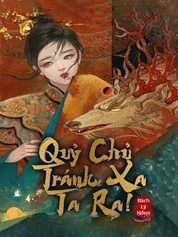 Quỷ Chủ Tránh Xa Ta Ra!