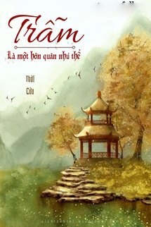 Trẫm Là Một Hôn Quân Như Thế