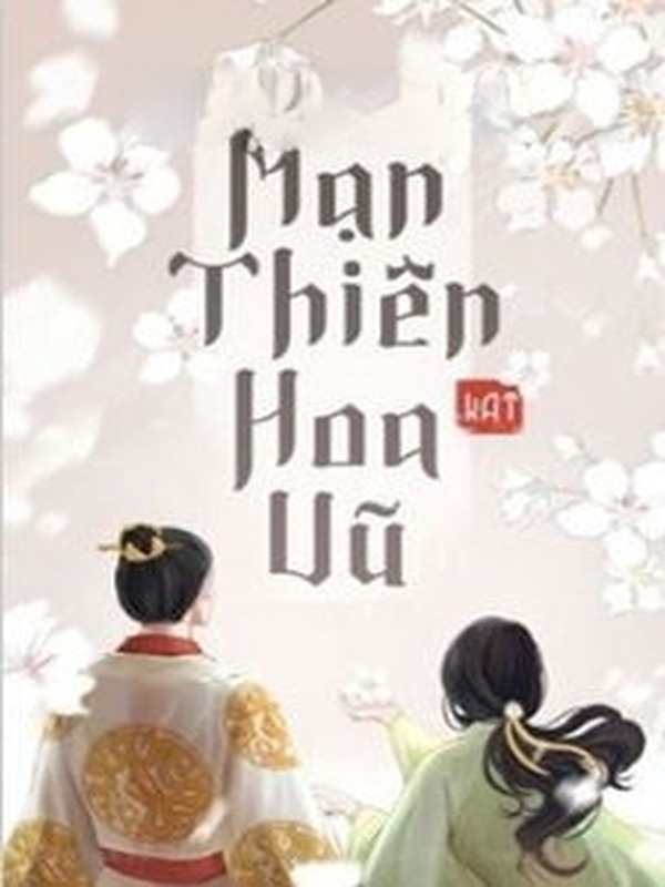 Mạn Thiên Hoa Vũ - Thường Yên