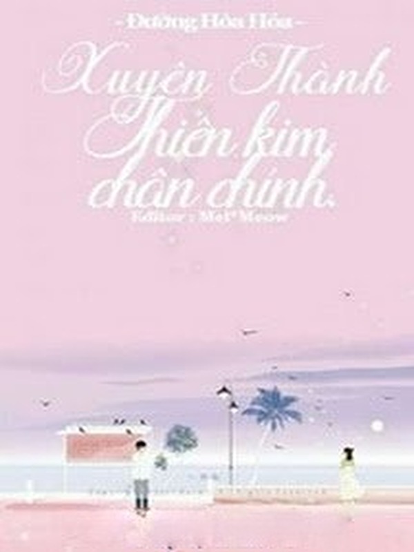 Xuyên Thành Thiên Kim Chân Chính