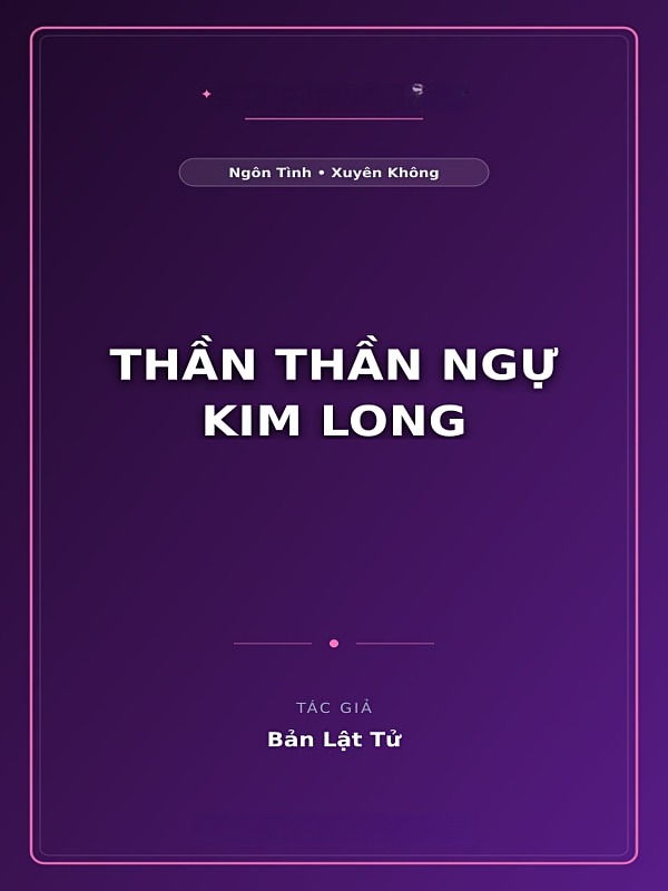 Thần Thần Ngự Kim Long