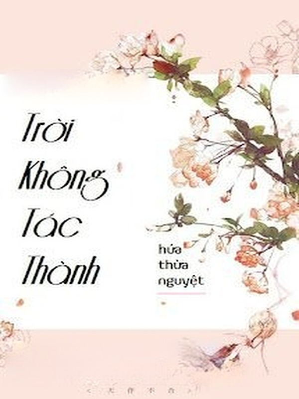 Trời Không Tác Thành