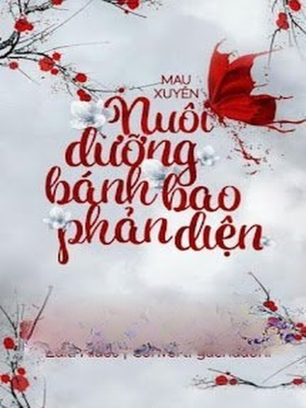 Nuôi Dưỡng Bánh Bao Phản Diện