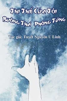 Thi Thể Của Tôi Buông Thả Phóng Túng
