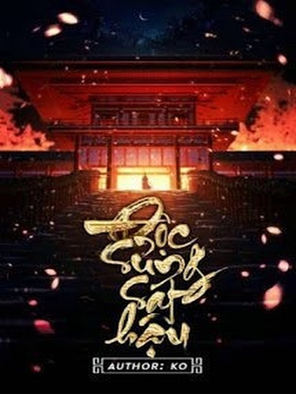 Độc Sủng Sát Hậu