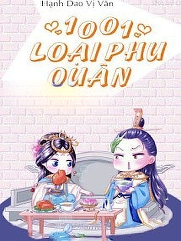 Một Ngàn Linh Một Loại Phu Quân