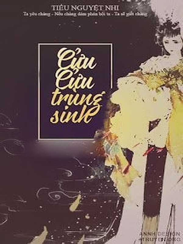 Cửu Cửu Trùng Sinh