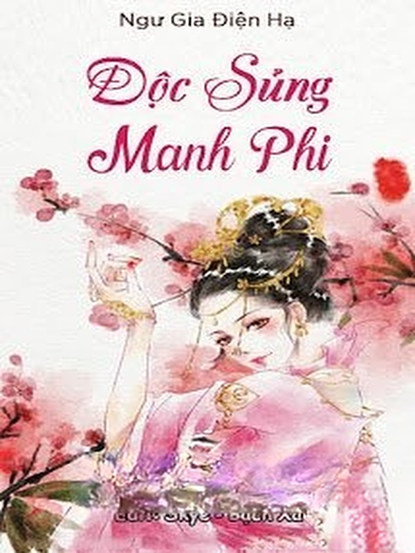 Độc Sủng Manh Phi