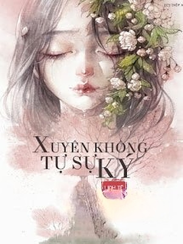 Xuyên Không Tự Sự Ký