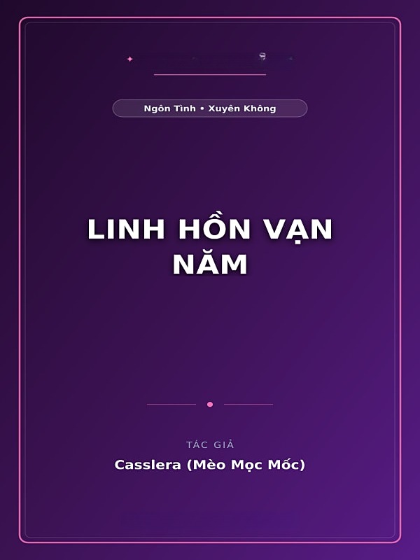 Linh Hồn Vạn Năm