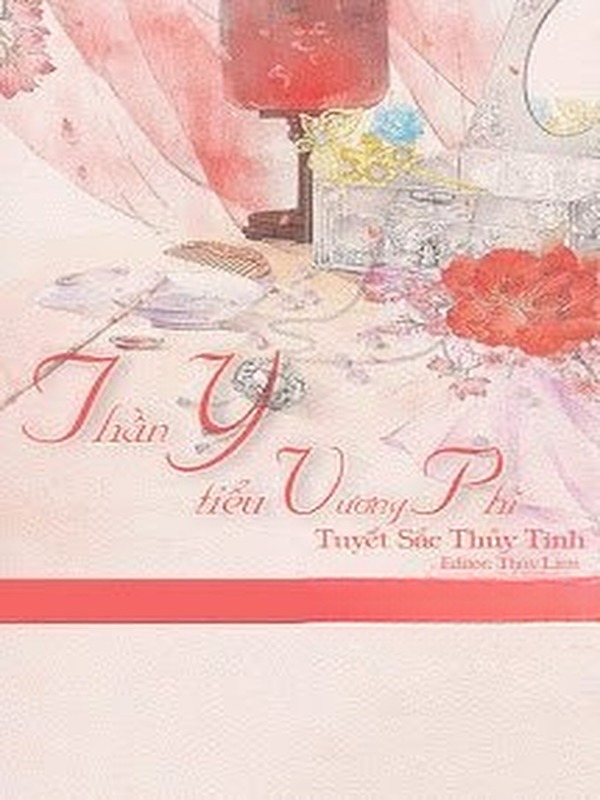 Thần Y Tiểu Vương Phi