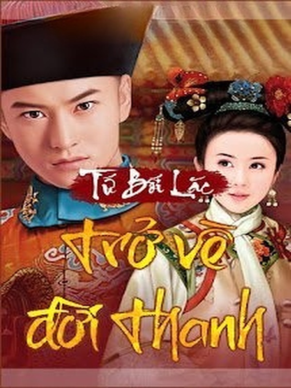 Trở Về Đời Thanh
