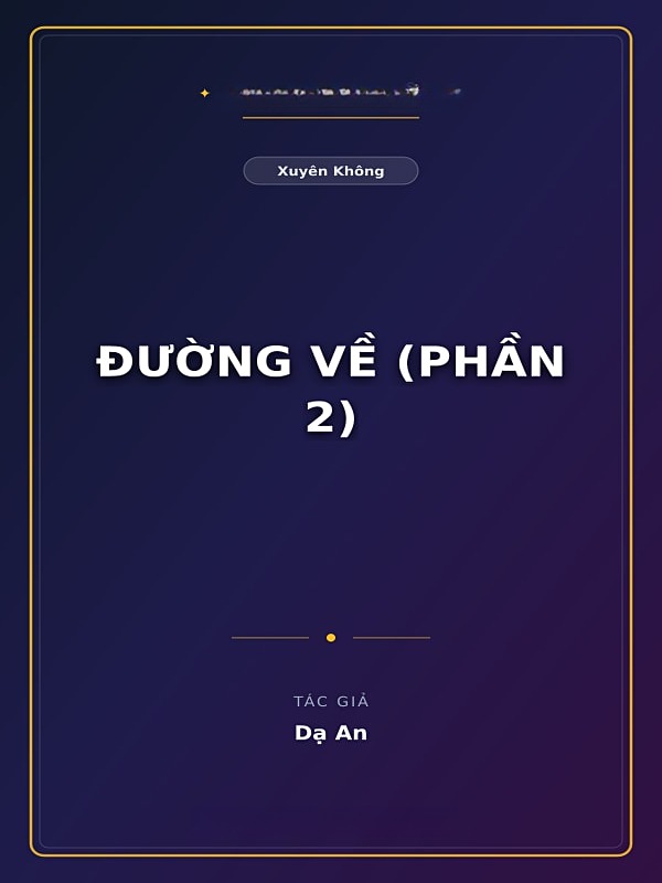 Đường Về (Phần 2)