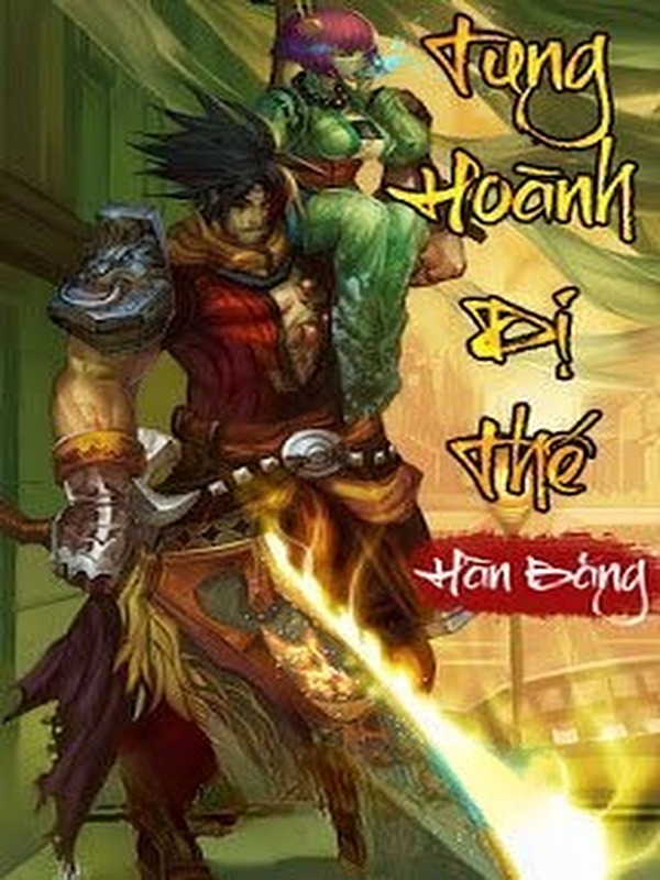 Tung Hoành Dị Thế