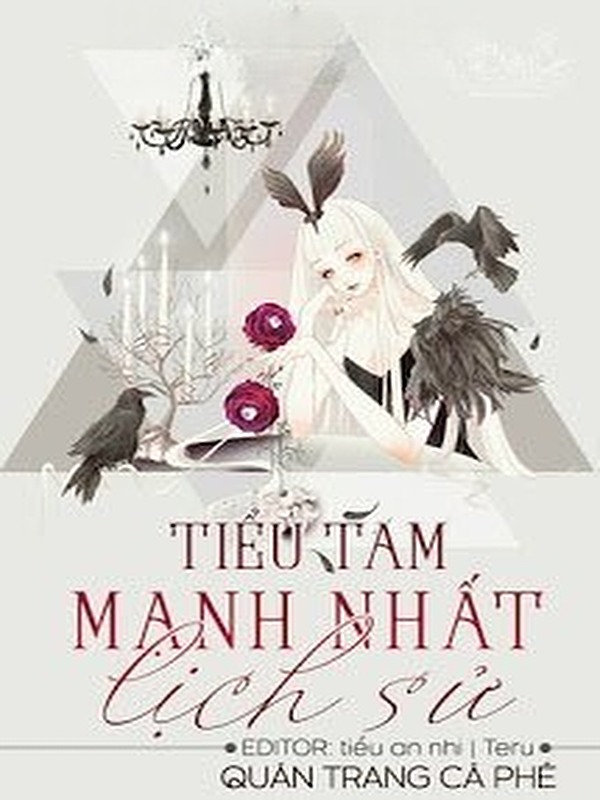 Tiểu Tam Mạnh Nhất Lịch Sử