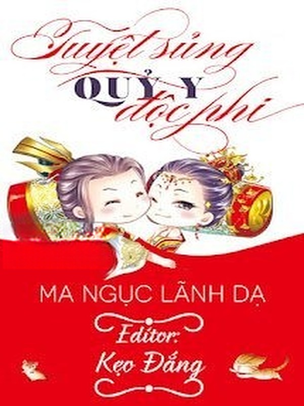 Tuyệt Sủng Quỷ Y Độc Phi