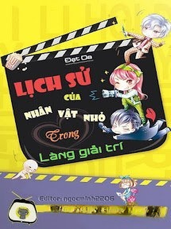 Lịch Sử Của Nhân Vật Nhỏ Trong Làng Giải Trí