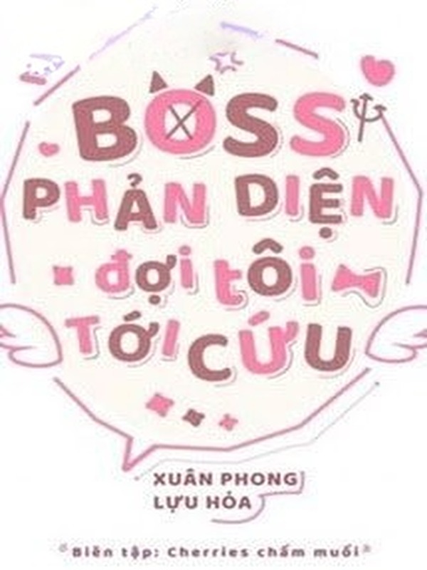 Boss Phản Diện Đợi Tôi Tới Cứu