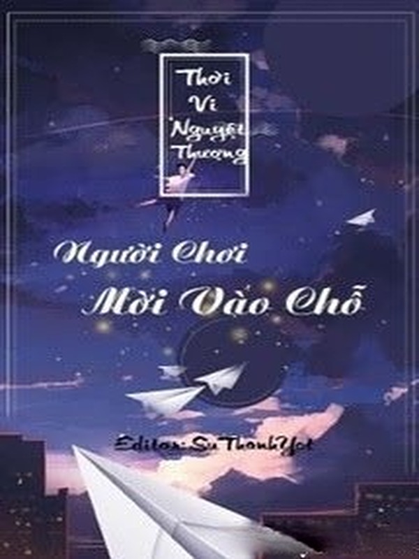 Người Chơi Mời Vào Chỗ