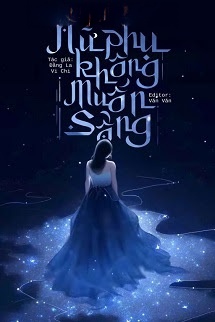 Nữ Phụ Không Có Khát Vọng Sống