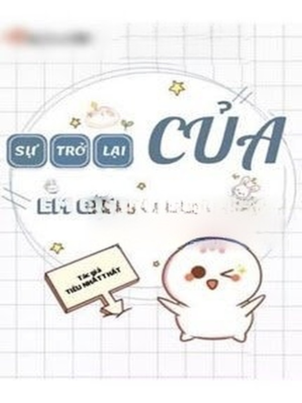 Sống Lại Làm Em Gái Quốc Dân - Tiêu Nhất Thất