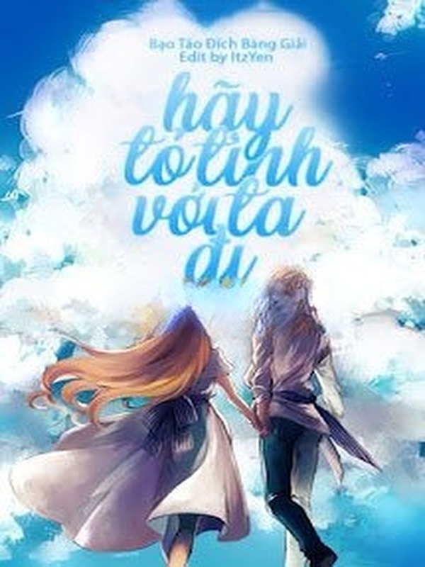 Hãy Tỏ Tình Với Ta Đi