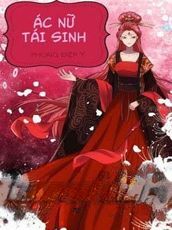 Ác Nữ Tái Sinh