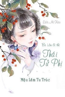 Ba Lần Đi Thi Thái Tử Phi