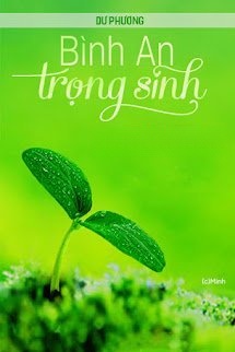 Bình An Trọng Sinh
