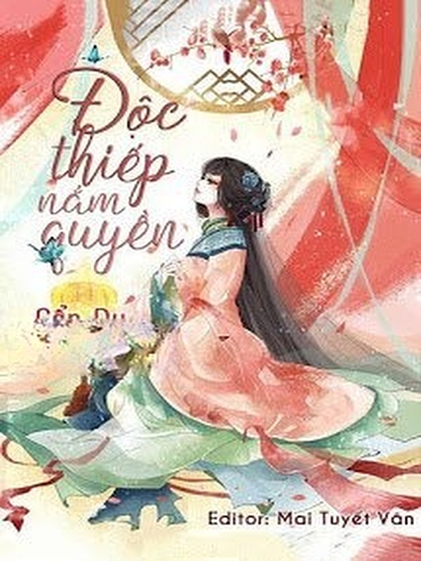 Độc Thiếp Nắm Quyền