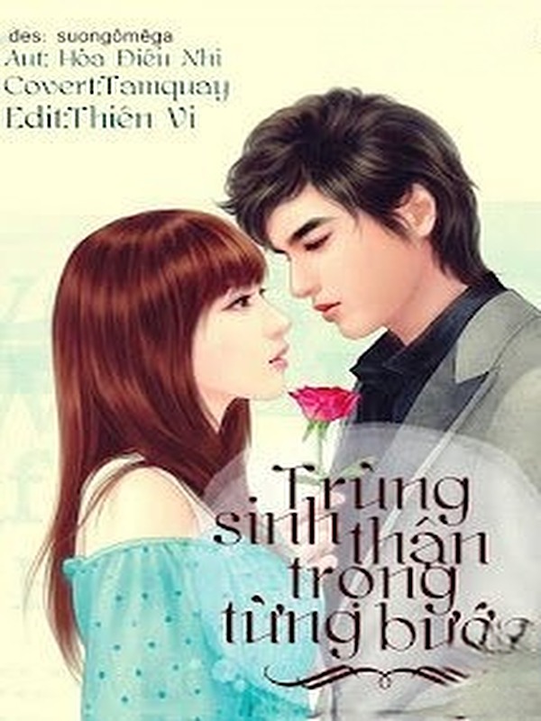 Trùng Sinh Thận Trọng Từng Bước