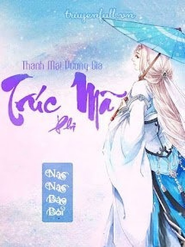 Thanh Mai Vương Gia Trúc Mã Phi