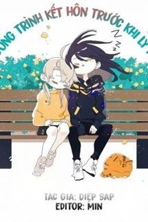 Chương Trình Kết Hôn Trước Khi Ly Hôn