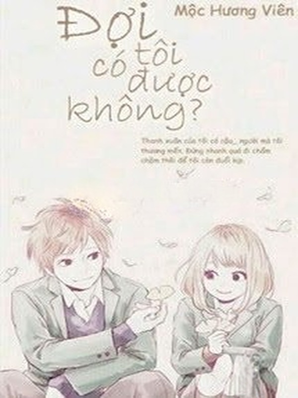 Đợi Tôi Có Được Không?