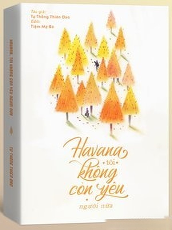 Havana, Tôi Không Còn Yêu Người Nữa