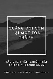 Quãng Đời Còn Lại Một Tòa Thành