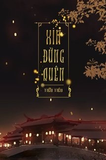 Xin Đừng Quên
