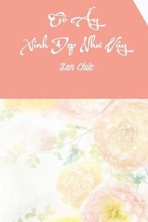 Cô Ấy Xinh Đẹp Như Vậy