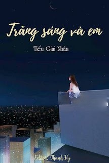 Trăng Sáng Và Em