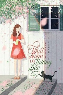 Nhất Niệm Lộ Hướng Bắc