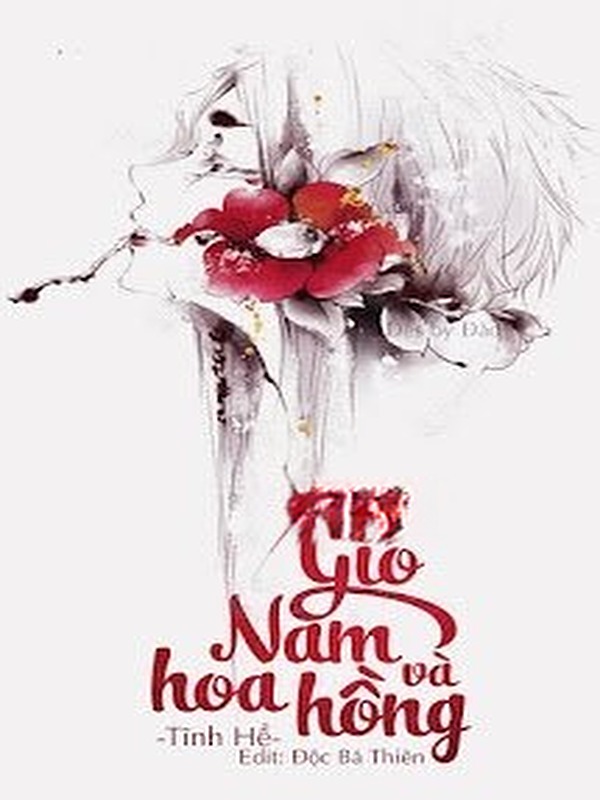 Gió Nam Và Hoa Hồng