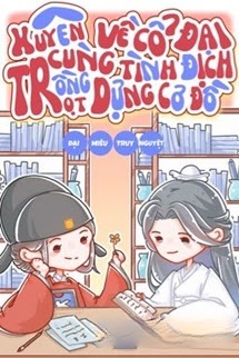 Xuyên Về Cổ Đại Cùng Tình Định Trồng Trọt Dựng Cơ Đồ