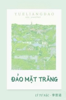 Đảo Mặt Trăng - Lý Tư Nặc
