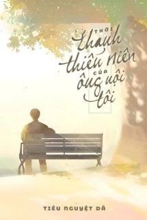 Thời Thanh Niên Của Ông Nội Tôi
