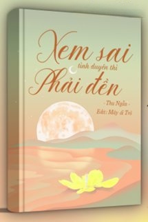 Xem Sai Tình Duyên Thì Phải Đền